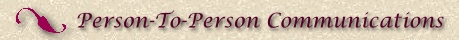 Link to Person-To-Person Communications.